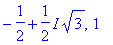 -1/2+1/2*I*sqrt(3), 1