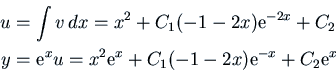 \begin{displaymath} \vcenter{\openup.7ex\mathsurround=0pt
\ialign{\strut\hfil...
...}^x + C_1 (-1 - 2 x) {\rm e}^{-x} + C_2 {\rm e}^x
\cr\crcr}} \end{displaymath}