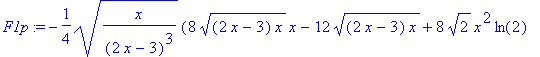 F1p := -1/4*sqrt(x/((2*x-3)^3))*(8*sqrt((2*x-3)*x)*...