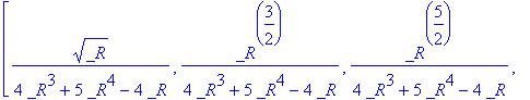 Sum(matrix([[sqrt(_R)*(-2*_R+_R^3+_R^4)/(4*_R^3+5*_...